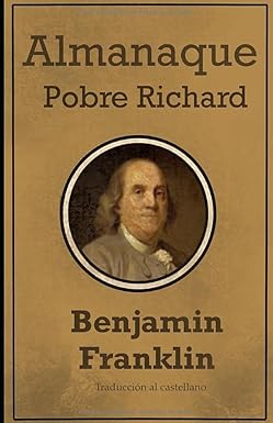 Almanaque del pobre Richard (Spanish Edition)