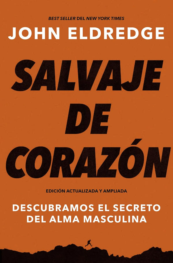 Salvaje de corazón