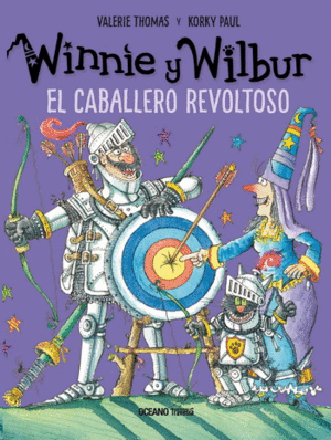 Winnie Y Wilbur. El Caballero Revoltoso