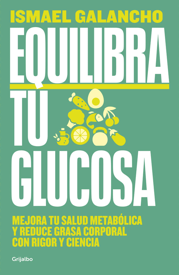 Libro Equilibra Tu Glucosa 9786287649392