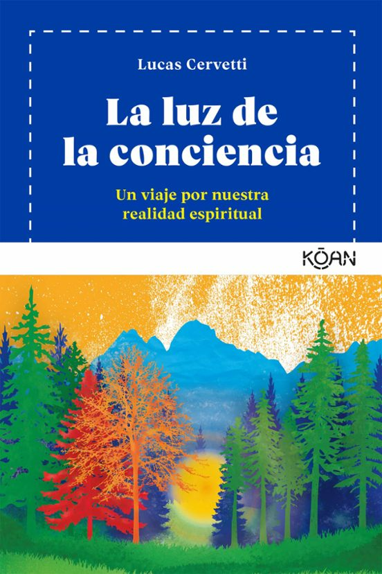 La Luz De La Conciencia