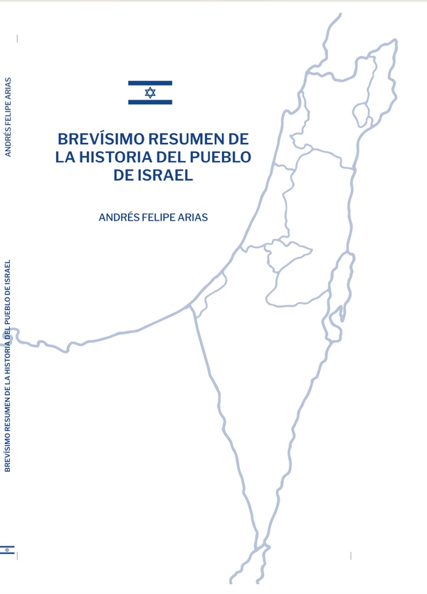 Brevísimo resumen de la historia de Israel