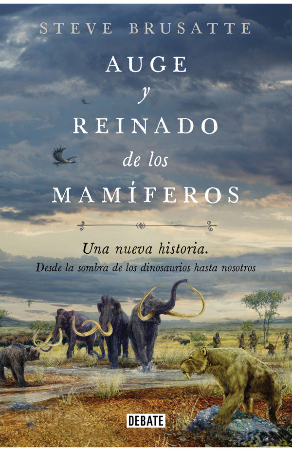 Libro Auge Y Reinado De Los Mamíferos 9786287669321