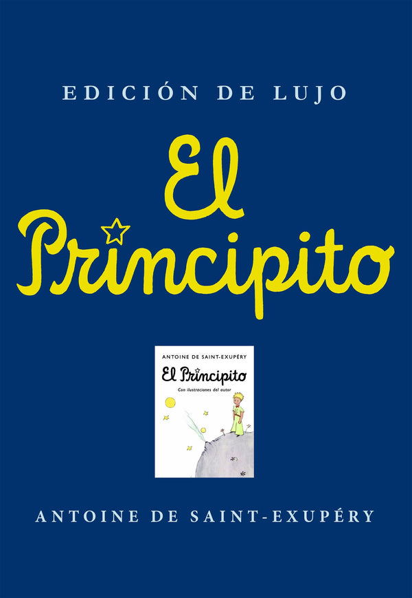 El Principito (Edición De Lujo) (BKZ)