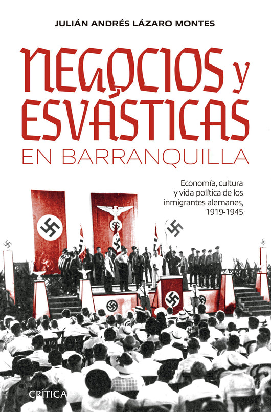 Libro Negocios Y Esvásticas En Barranquilla 9786287571341