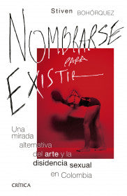 Libro Nombrarse Para Existir 9786287571310