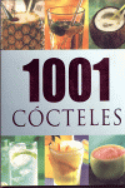 1001 Cocteles Libro