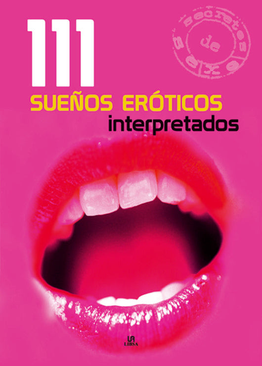 111 Sueños Eróticos Interpretados Libro