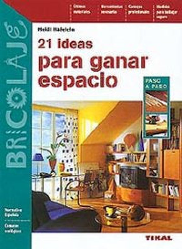 21 Ideas Para Ganar Espacio Libro