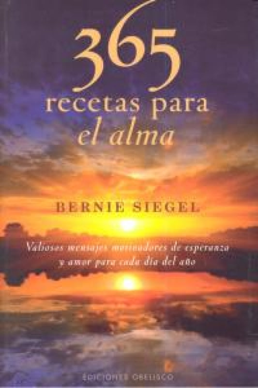 365 Recetas Para El Alma Libro