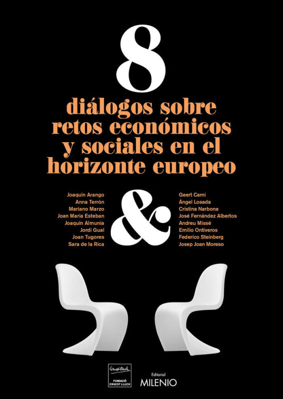 8 Diálogos Sobre Retos Económicos Y Sociales En El Horizonte Europeo Libro