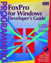 Foxpro Windows Developer'S G.Dsk