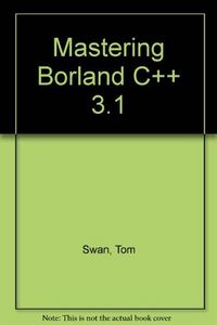 Mastering Borland C++