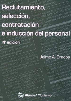 Reclutamiento, Seleccion, Contratacion E Induccion Del Personal.