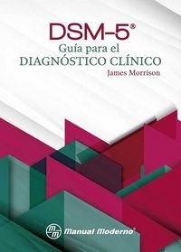 Dsm 5.Guia Para El Diagnostico Clinico