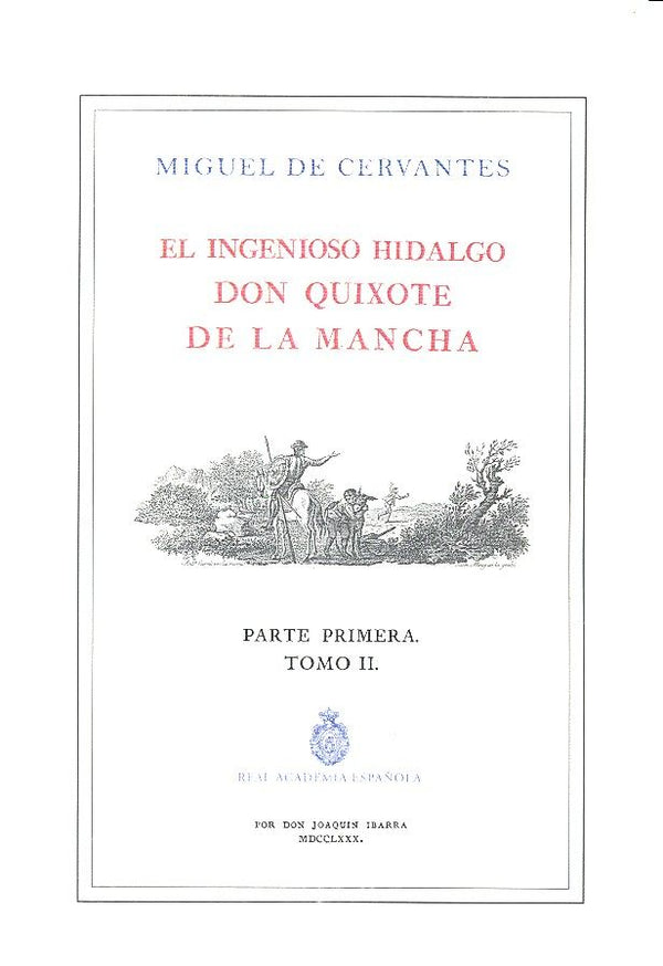 Quijote De La Rae, El. Tomo 2 (Ed. De Ibarra)