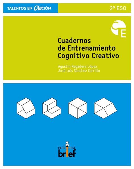 Cuaderno De Entrenamiento Cognitivo-Creativo (2.º Eso)