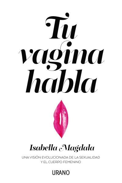 Tu Vagina Habla