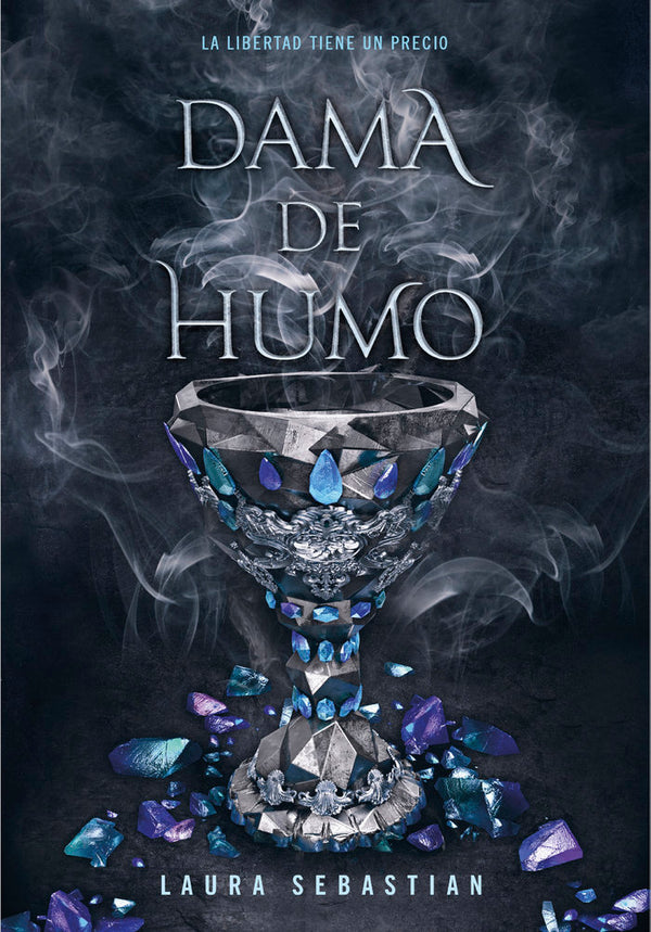 Dama De Humo (Princesa De Cenizas 2)