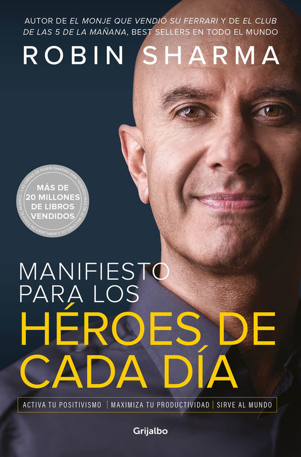 Manifiesto Para Los Heroes De Cada Dia