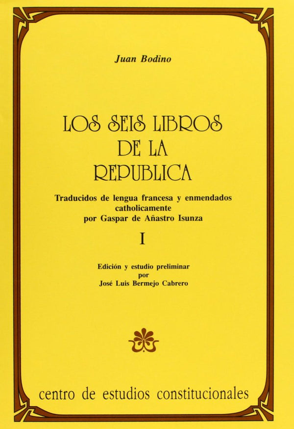 Los Seis Libros De La Republica, 2 Vols