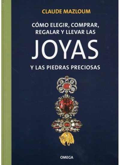 Como Elegir,...Joyas Y Piedras Preciosas