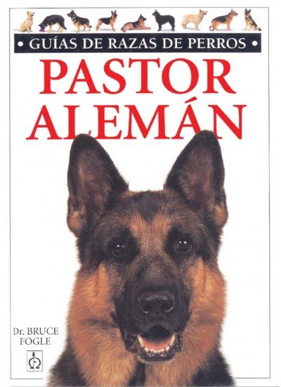 Pastor Aleman. Guias Razas De Perros