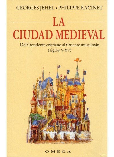 La Ciudad Medieval