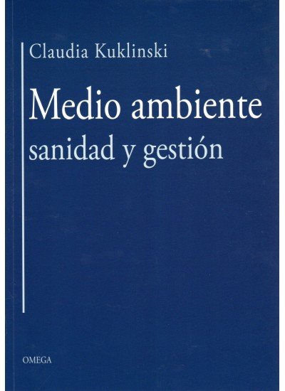 Medio Ambiente, Sanidad Y Gestion