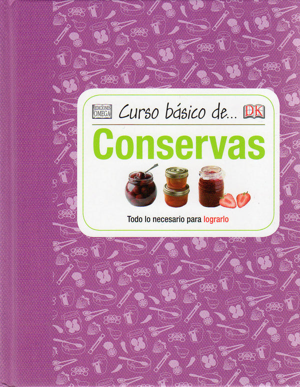 Curso Basico De... Conservas