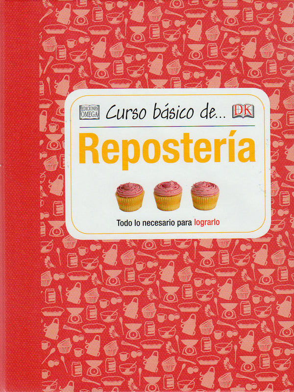 Curso Básico De... Reposteria