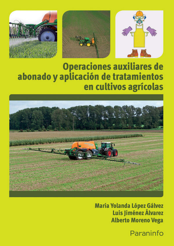 Operaciones Auxiliares De Abonado Y Aplicación De Tratamientos En Cultivos Agrícolas