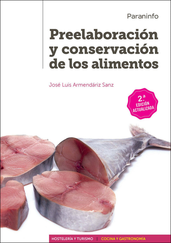 Preelaboración Y Conservación De Los Alimentos 2.ª Edición