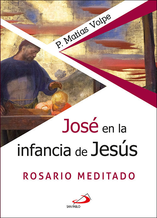 Jose En La Infancia De Jesus