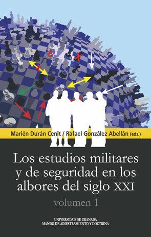 Los Estudios Militares Y De Seguridad En Los Albores Del Siglo Xxi