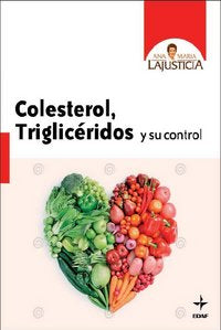 Colesterol, Triglicéridos Y Su Control