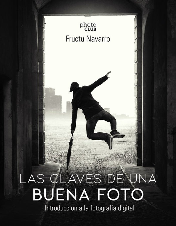 Las Claves De Una Buena Foto