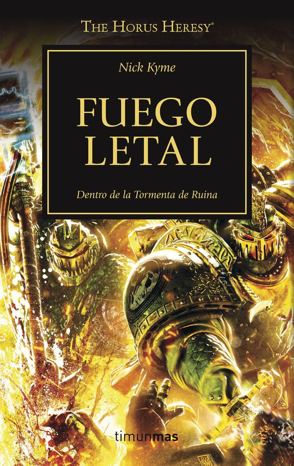 The Horus Heresy Nº 32/54 Fuego Letal