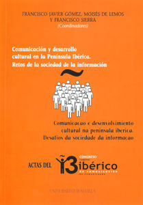 Comunicación Y Desarrollo Cultural En La Pen¡Nsula Ibérica