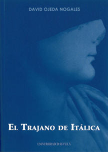 Trajano De Italica, El