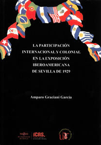 La Participación Internacional Y Colonial En La Exposición Iberoamericana De Sevilla De 1929