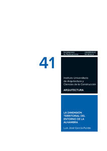 La Dimensión Territorial Del Entorno De La Alhambra