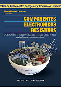 Componentes Electrónicos Resistivos