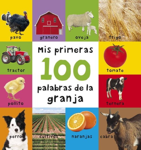 Mis Primeras 100 Palabras De La Granja