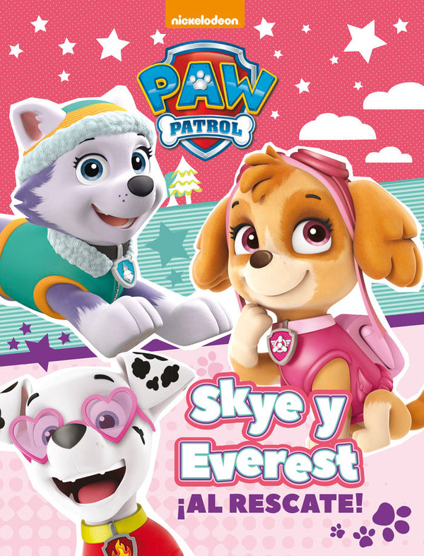 Skye Y Everest ¡Al Rescate! (Paw Patrol