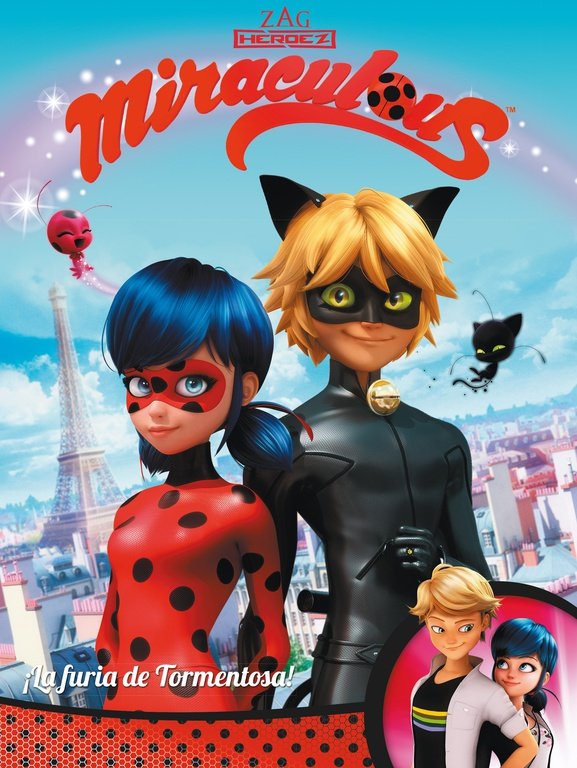 ¡La Furia De Tormentosa! (Miraculous [Prodigiosa Ladybug]. Cómic)