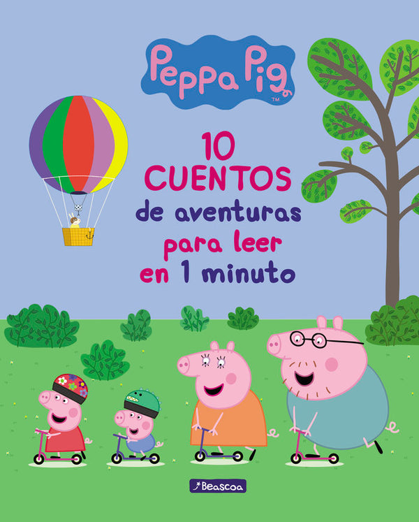 10 Cuentos De Aventuras Para Leer En 1 Minuto (Un Cuento De Peppa Pig)