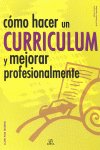 Cómo Hacer Un Curr¡Culum Y Mejorar Profesionalmente