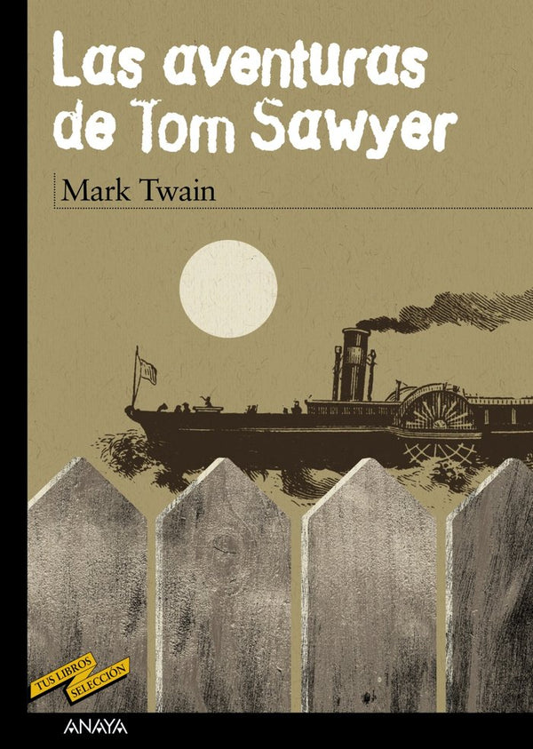 Las Aventuras De Tom Sawyer