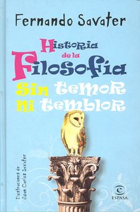 Historia De La Filosof¡A Sin Temor Ni Temblor